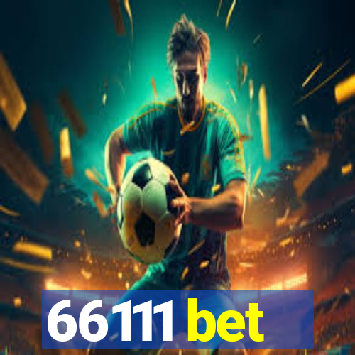 66111 bet